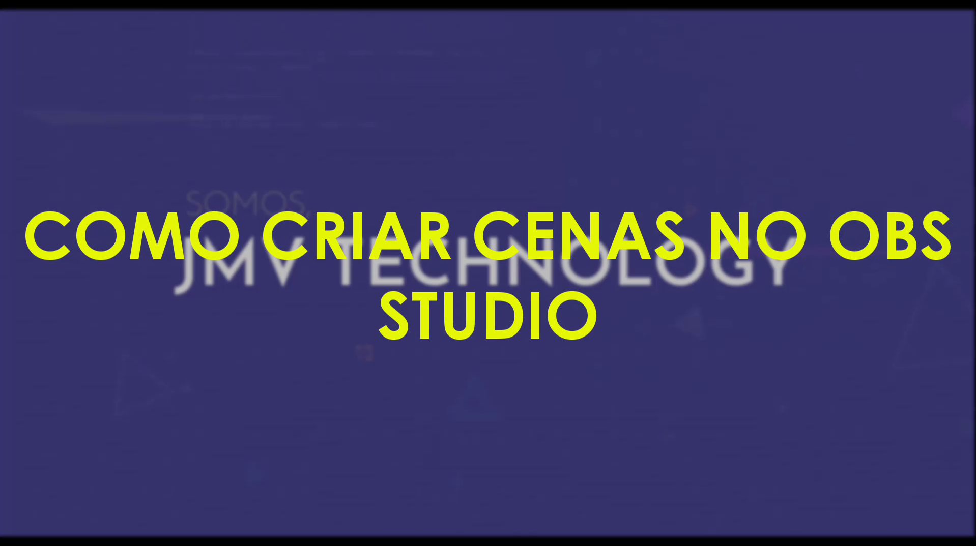 Como configurar cenas e fontes no OBS Studio — Sitehosting