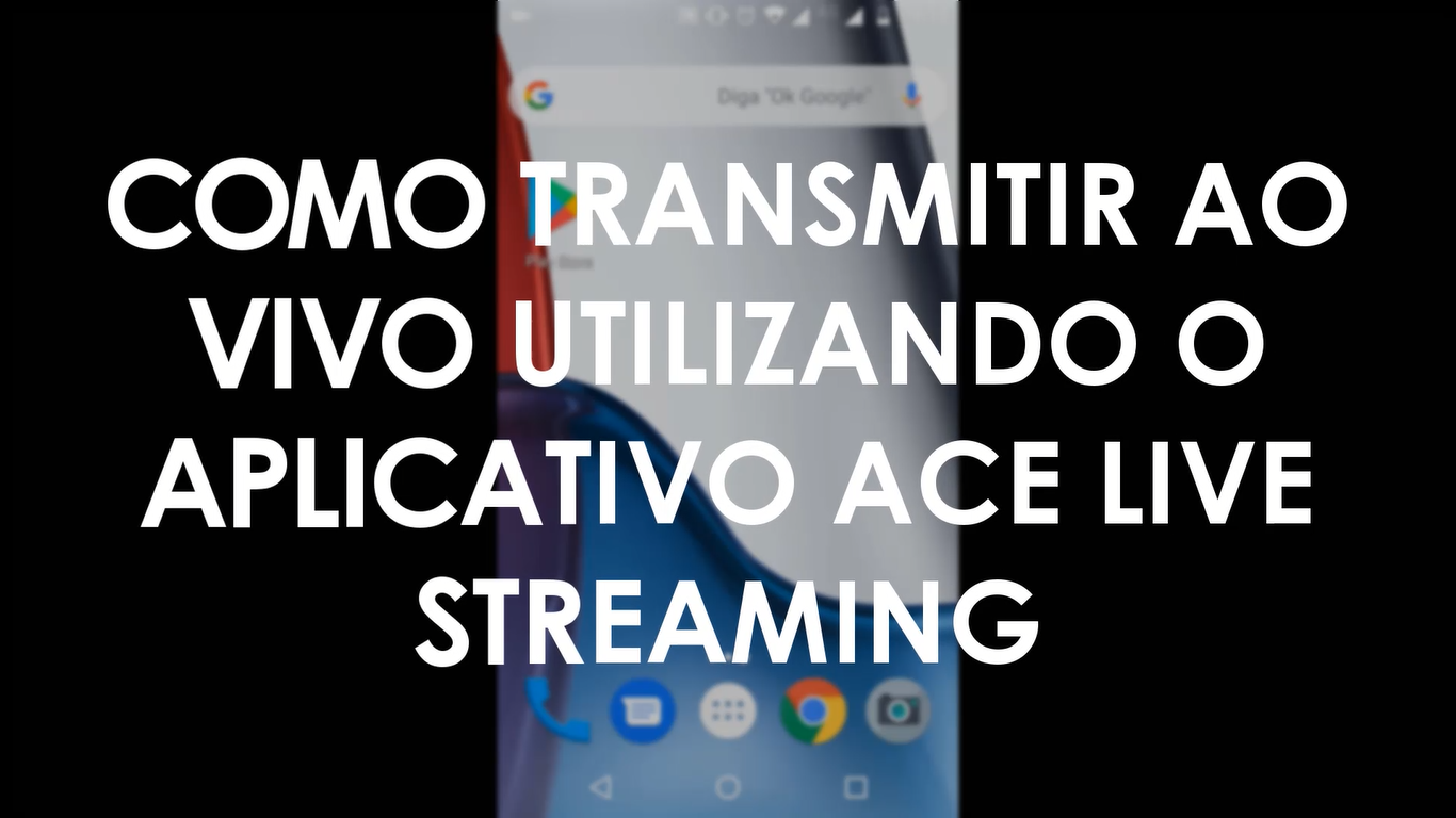 Transmitir do celular com o ACE Live Streaming — Josimar Machado, JMV Technology