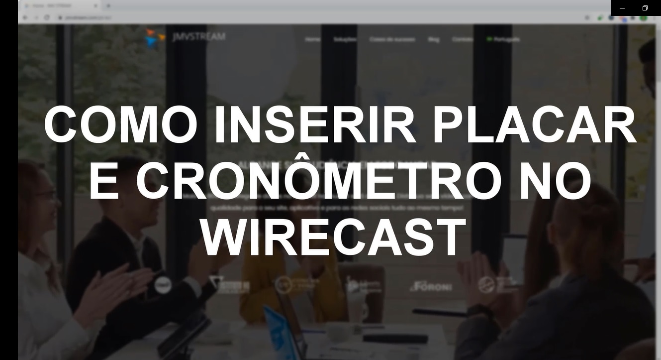 Placar e contador de tempo no Wirecast — Josimar Machado, JMV Technology