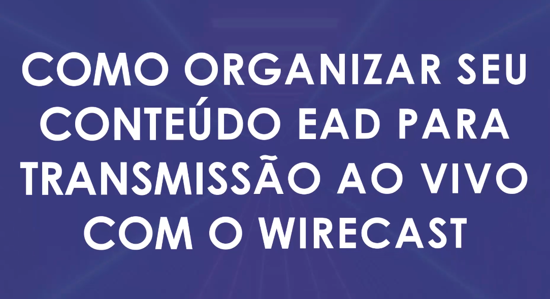 Aulas ao vivo no Wirecast — Josimar Machado, JMV Technology