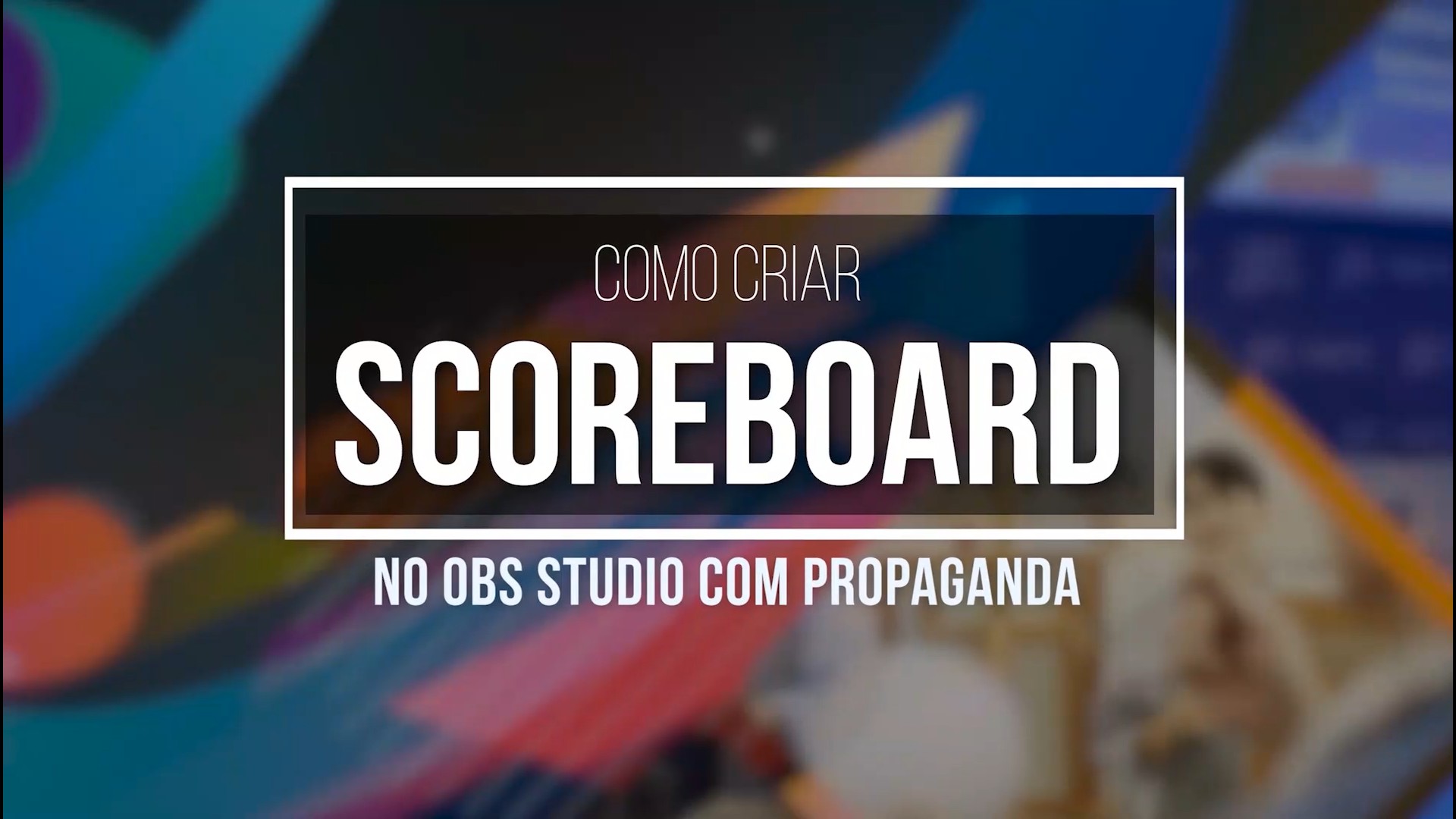 Como criar scoreboard no OBS Studio — Sitehosting