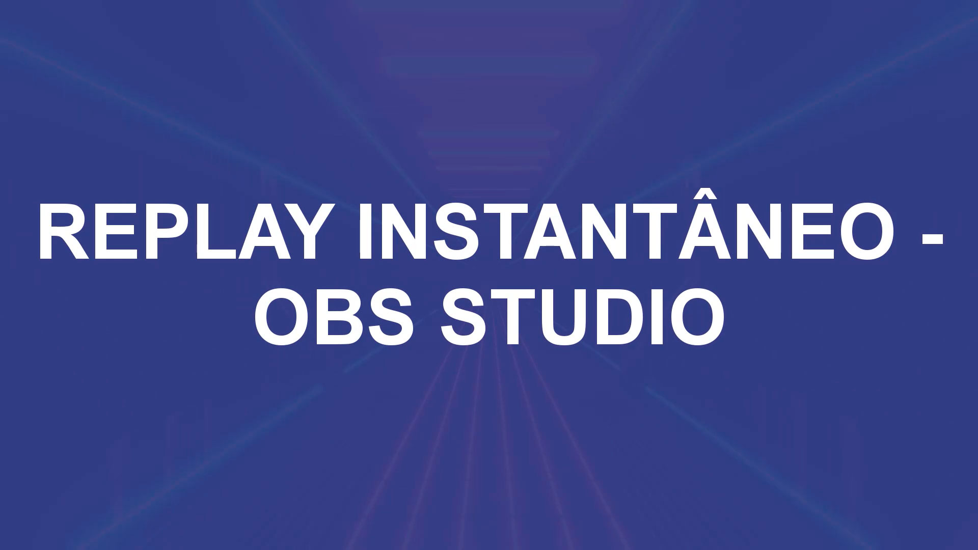 Como fazer replay na live com o OBS — Josimar Machado, JMV Technology